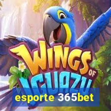 esporte 365bet